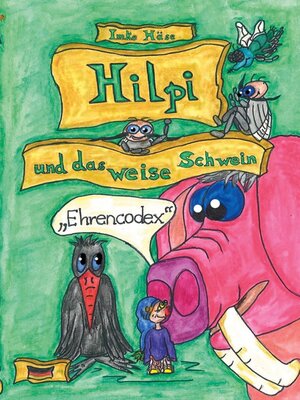 cover image of Hilpi und das weise Schwein